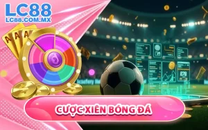 Cược Xiên Bóng Đá