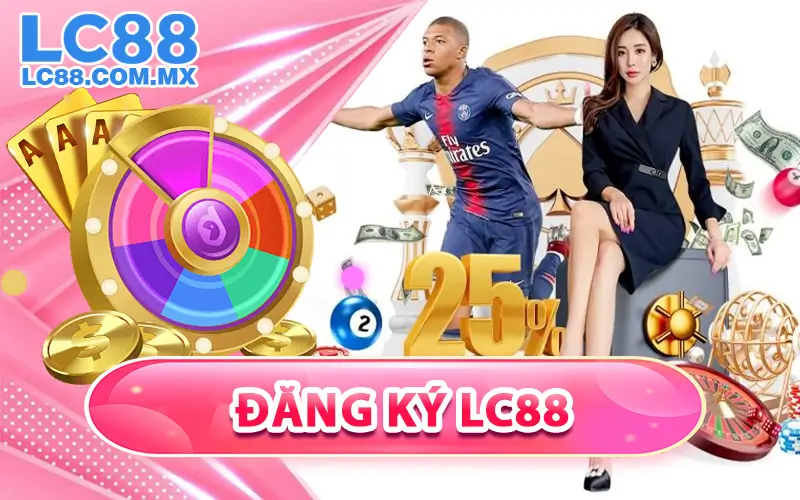 Đăng Ký LC88