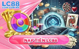 Nạp Tiền LC88