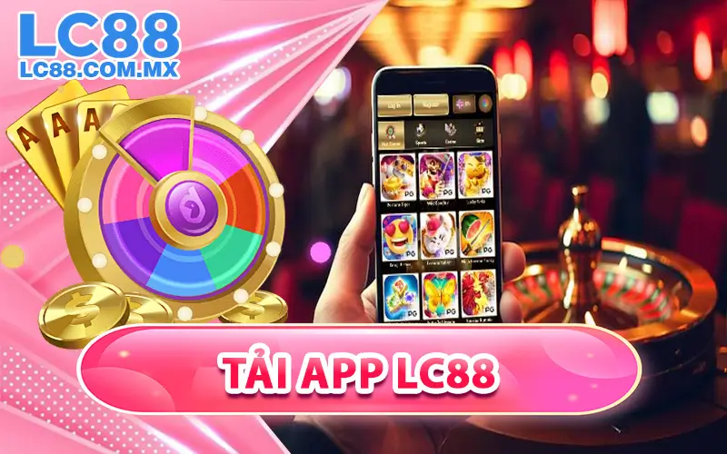 Tải App LC88